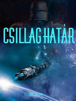 cover image of Csillaghatár